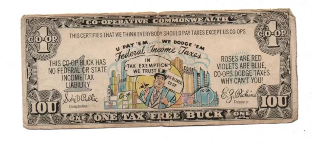 Co-operative Commonwealth "1 IOU Tax Freee Buck" Political Note ND (circa 1960)