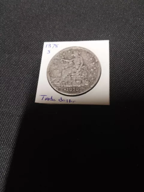 1878 S trade dollar