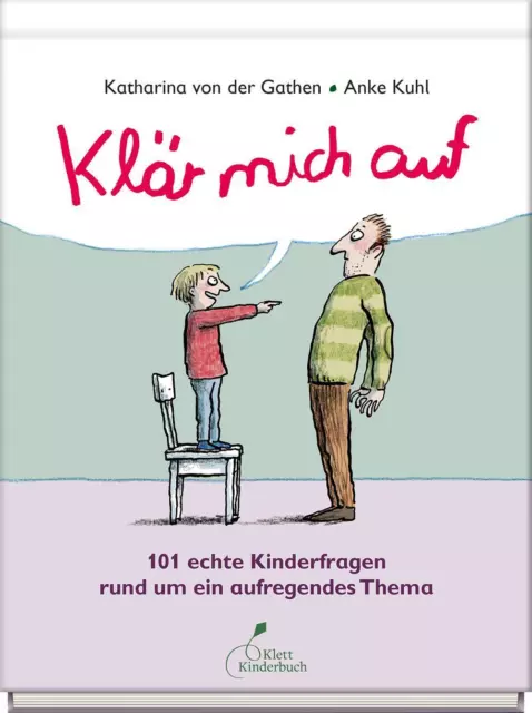 Klär mich auf | Katharina von der Gathen | Buch | 208 S. | Deutsch | 2023