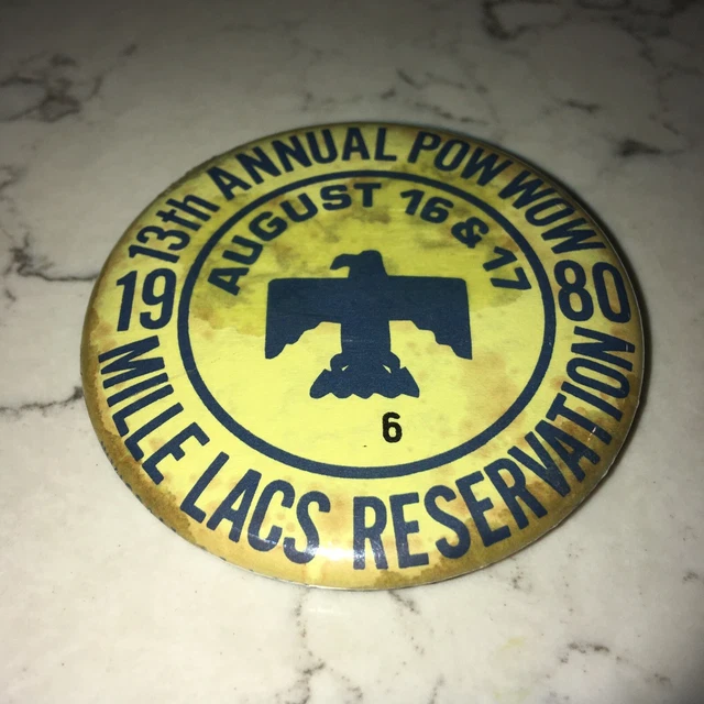 VINTAGE MILLE LACS Reservation Chippewa/Ojibwe Pow Wow button 1980