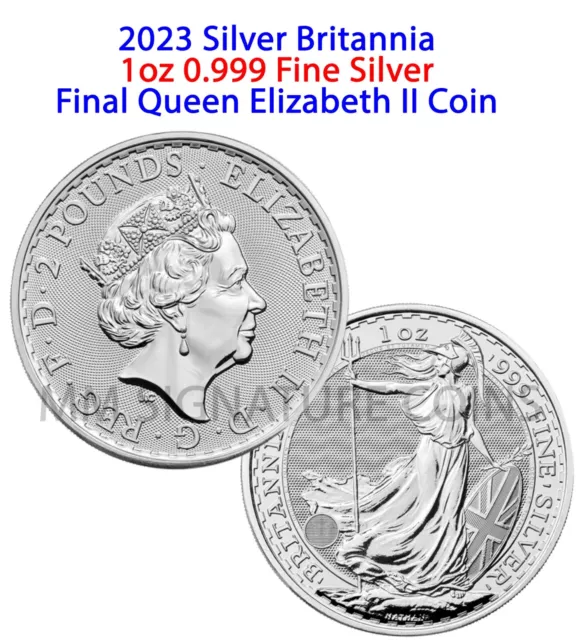 2023 Silver Britannia 1oz Coin Last Queen Elizabeth II w/capsule ready to ship!