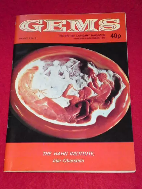 LAPIDARY - GEMS MAGAZINE - THE HAHN INSTITUTE - Nov 1977 Vol 9 # 6