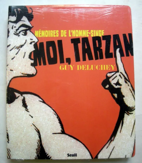 LIVRE Moi, Tarzan - Mémoires De L'homme-Singe - Guy Deluchey