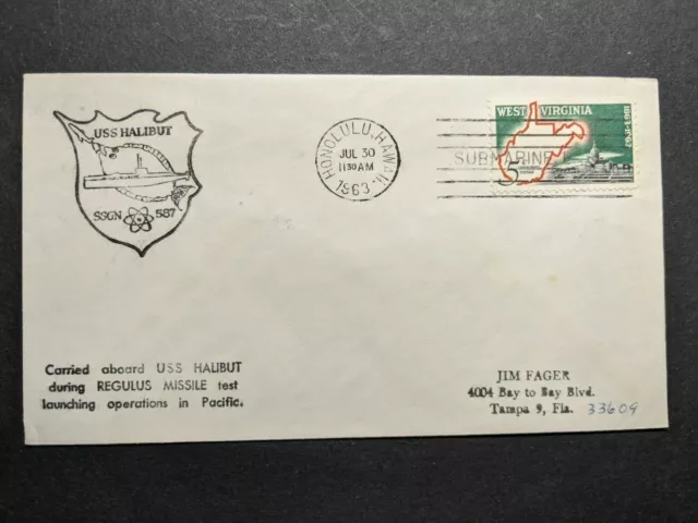 Submarine USS HALIBUT SSGN-587 Naval Cover 1963 REGULUS MISSILE LAUNCH Cachet