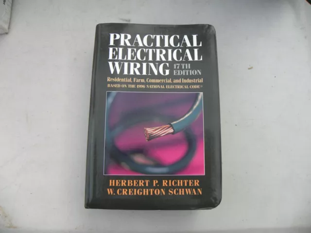 Practical Electrical Wiring 17th Edition by Herbert P Richter