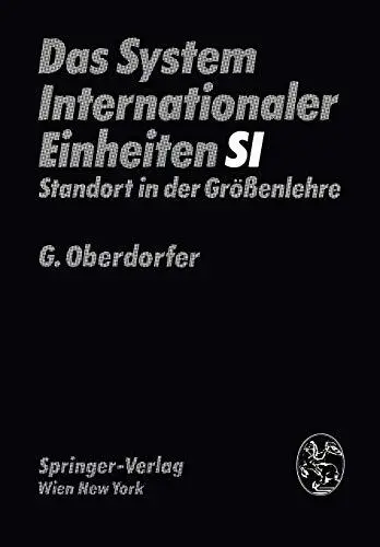 Das System Internationaler Einheiten (SI) : Standort in der Groenlehre       <|