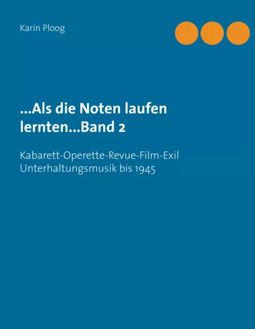 ...Als die Noten laufen lernten...Band 2 | Buch | 9783734753169