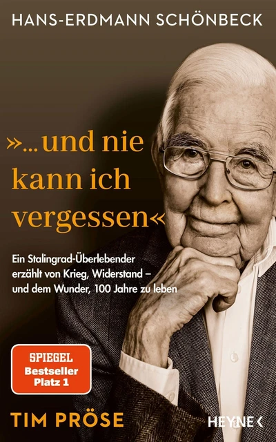 Hans-Erdmann Schönbeck: ""... und nie kann ich vergessen"" Tim Pröse