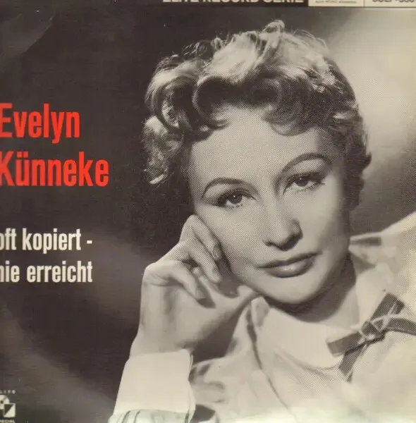 Evelyn Künneke Oft Kopiert-Nie Erreicht NEAR MINT Elite Vinyl LP