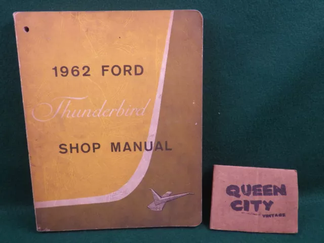 1962 Ford Thunderbird factory shop/service/repair manual Original