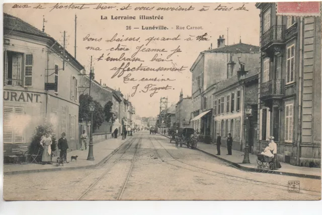LUNEVILLE - Meurthe et Moselle - CPA 54 - le restaurant de la rue Carnot