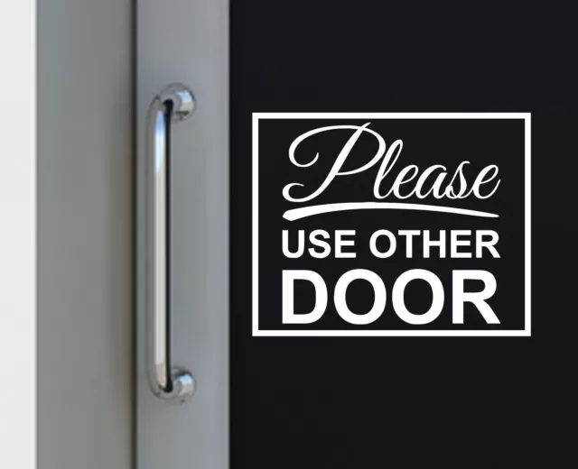 Please Use Other Door vinyl sign business home school direction window door wall