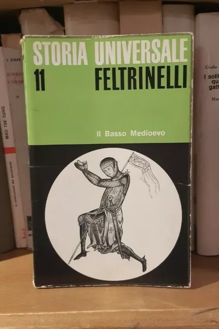 Il Basso Medioevo - Jacques Le Goff - Storia Universale Feltrinelli 1967 1°ed