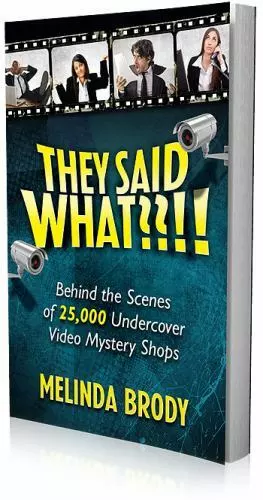 They Said WHAT??!!: Behind the Scenes of 25,000 Undercover Video Myster - GOOD