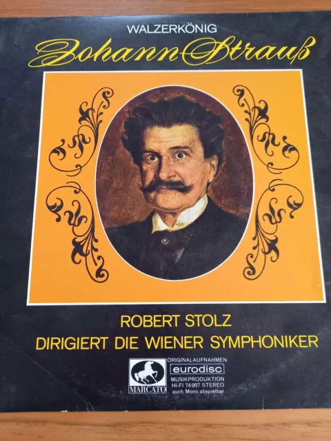 Walzerkönig von Johann Strauß, Robert Stolz Wiener Symphoniker 12" Vinyl LP,