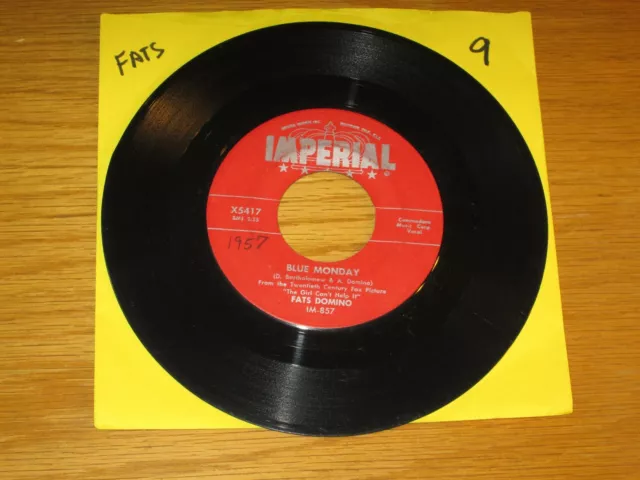 Fats Domino 45 Rpm - Imperial 5417 - "Blue Monday" + "What's The Reason..."