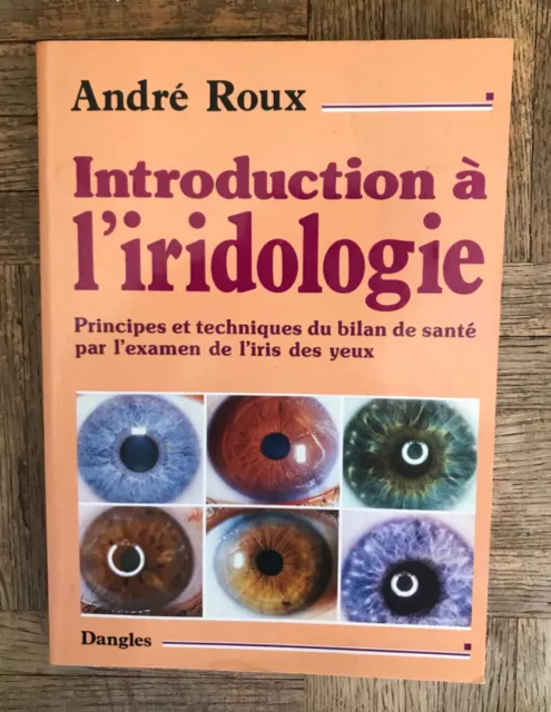 Introduction A L'iridologie