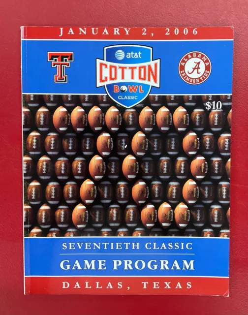 2006 AT&T Cotton Bowl Classic Program Texas Tech vs Alabama VERY GOOD!