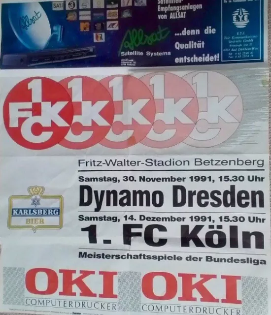 Plakat 1991 1.FC Kaiserslautern - 1.FC Köln / Dynamo Dresden SGD BRD DDR DFB EC