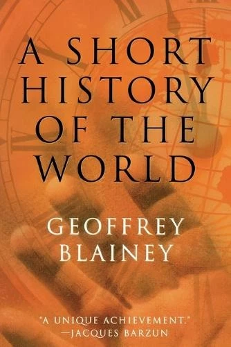 GEOFFREY BLAINEY A Short History of the World (Poche) EUR 61,19 - PicClick FR