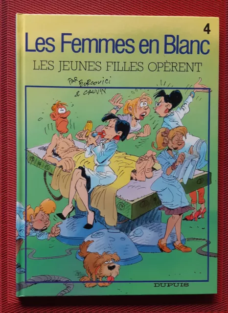 Les Femmes En Blanc - Tome 4 - Les Jeunes Filles Opèrent  - NEUF