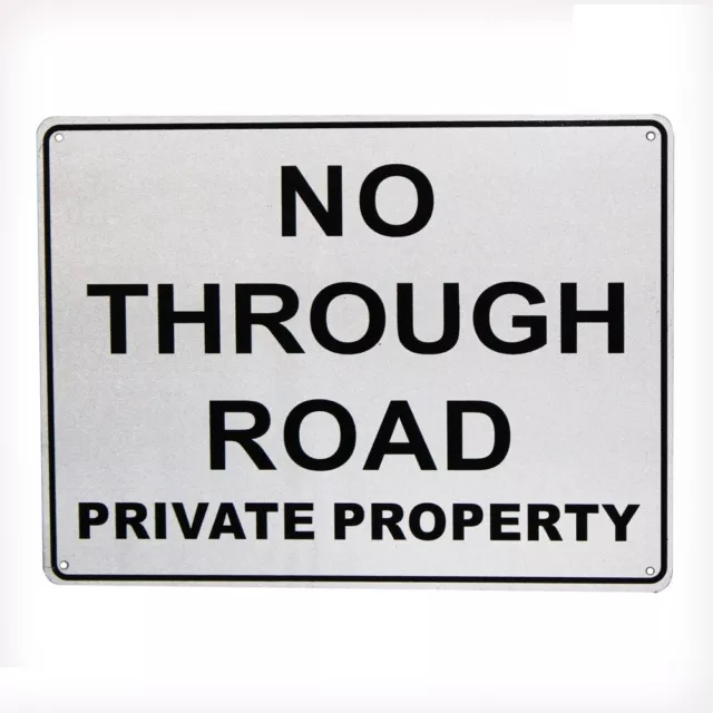 Warning Notice Sign No Through Road Private Property 200x300mm Metal Safety