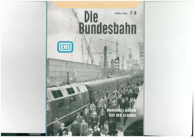 La Bundesbahn DB Rivista Aprile 1965 7/8 65 1609-14-15