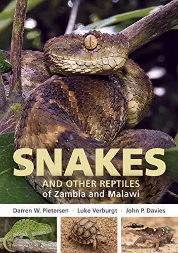 Field Guide to Snakes and other Reptiles of Zambia and Malawi (Struik Nature Fie