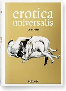 Erotica Universalis von Gilles Neret | Buch | Zustand sehr gut