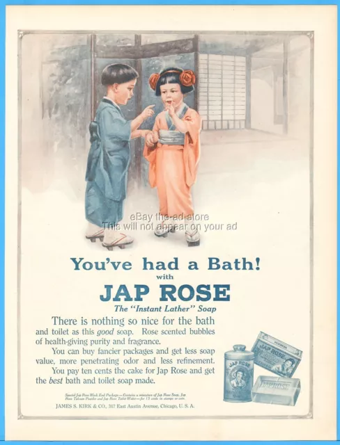 1914 Jap Rose Soap You've Had a Bath James S Kirk Chicago IL Bathroom Decor Ad