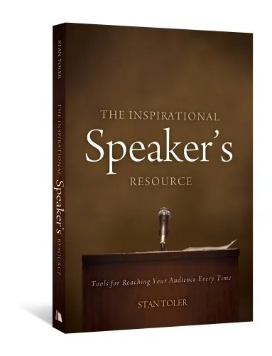 THE INSPIRATIONAL SPEAKER'S RESOURCE: TOOLS FOR REACHING By Stan Toler EXCELLENT
