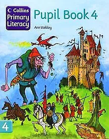 Collins Primary Literacy: Pupil Book Bk. 4 von Webley, Ann | Buch | Zustand gut