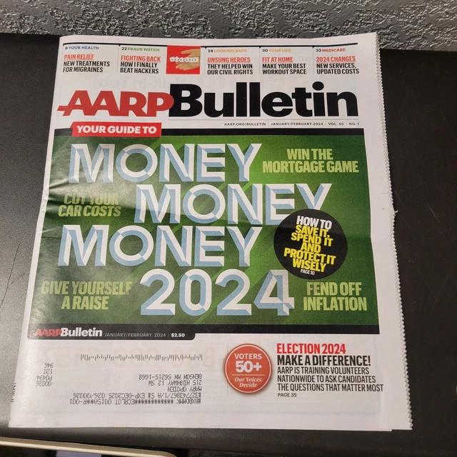 AARP BULLETIN JANUARY/FEBRUARY 2024 Money Money Money 2024 NEW £3.15