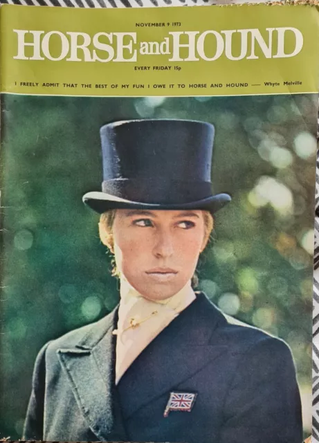 Horse And Hound Magazine  - 9th November 1973 - Princess Anne