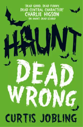 Haunt: Dead Wrong (Haunt 2), Jobling, Curtis, Used; Good Book