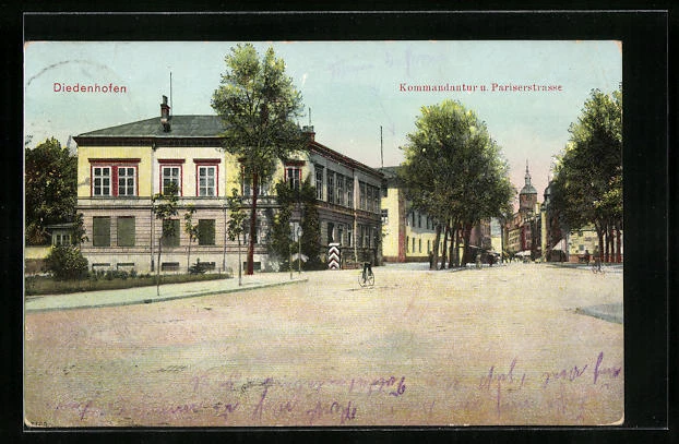 CPA Diedenhofen, Kommandantur et Pariserstrasse 1911