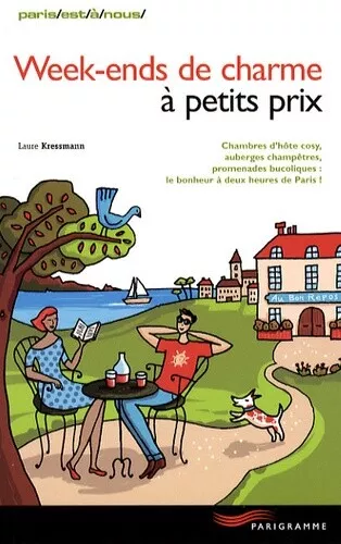 Week-ends de charme à petits prix