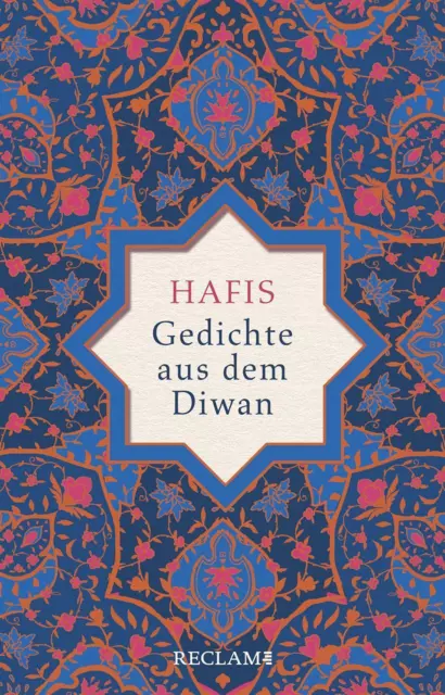 Muhammad Schams ad-Din Hafis Gedichte aus dem Diwan