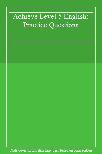 ACHIEVE LEVEL 5 English: Practice Questions £4.28 - PicClick UK
