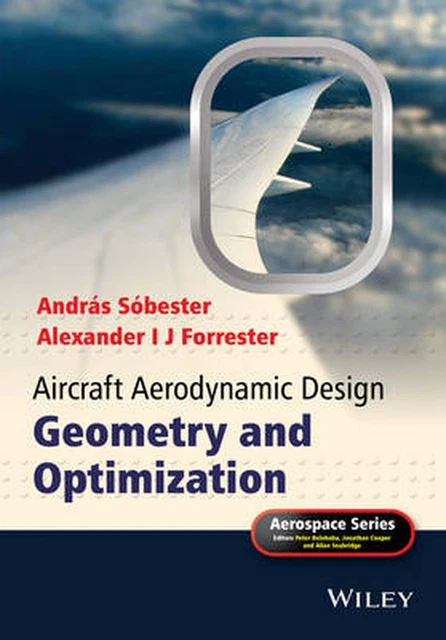 Aircraft Aerodynamic Design - Geometry and Optimization: Geometry and Optimizati