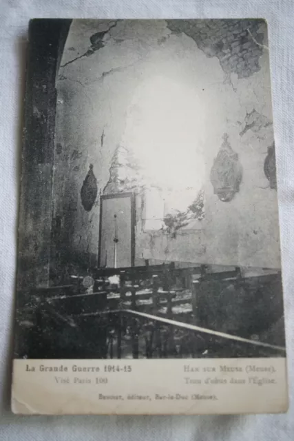 The Great War 1914-1918 Han On Meuse Shell Hole In The Church 1916 Cpa R913