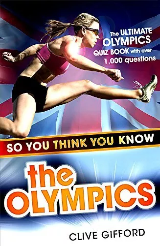 The Olympics (So You Think You Know)-Clive Gifford