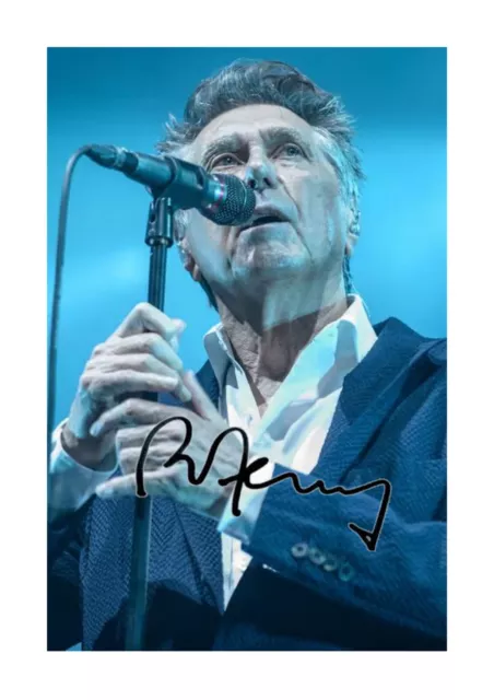 Brian Ferry 2 Roxy Music A4 signed photograph poster with choice of frame