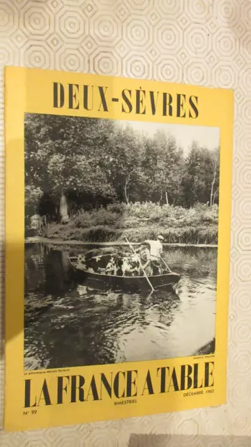 Magazine LA FRANCE A TABLE sur les DEUX SEVRES de décembre 1962