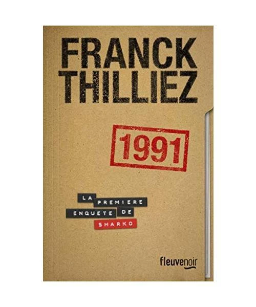 1991: LA PREMIÈRE enquete de Sharko Thriller Franck Thilliez EUR 9 1991: LA PREMIÈRE enquete de Sharko Thriller Franck Thilliez EUR 9