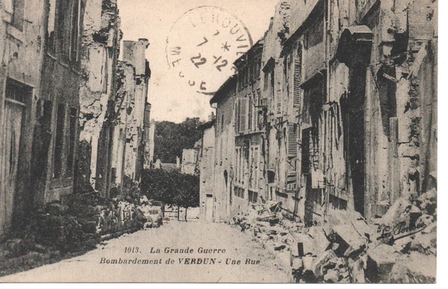 CPA - Bombardements de VERDUN - Une Rue - LA GRANDE GUERRE
