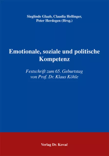 Emotionale, soziale und politische Kompetenz