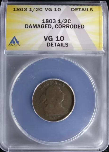 1803 Draped Bust Half Cent  ANACS VG-10 DETAILS (2330385)