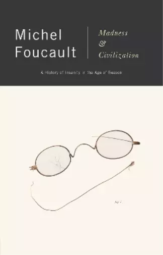 Michel Foucault Madness and Civilization (Taschenbuch) (US IMPORT)