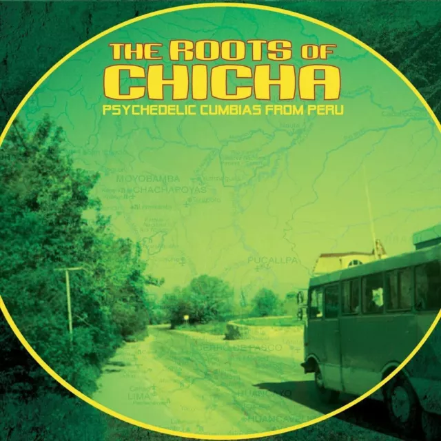 Various Artists Roots Of Chicha: Psycedelic Cumbias From Peru New Lp